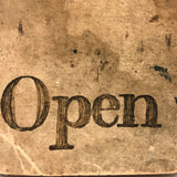 SOLD Shut Open Open, Curious and Beautiful 19th Century Lead Weighted Sign