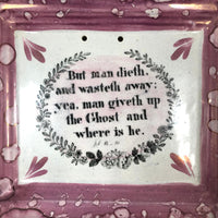 Man Giveth Up the Ghost, Mid 19th Century Sunderland Lustreware Wall Plaque