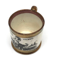 SOLD The Little Jockey, c. 1840s-50s Child's Mug with Copper Lustre