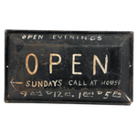 OPEN (Pretty Much All the Time), Old Make Do Sign on Tin Pan