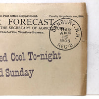 Fair Continued Cool To-night, April 15, 1905 Official Danbury, NH Weather Forecast