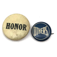 Honor + Others, Pair of Old Pinback Buttons