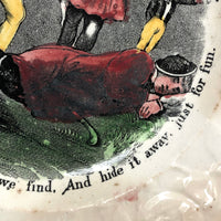 Let Us Open His Basket (and Take and Hide What We Find) ...Metaphoric for the Moment .c. 1840s Staffordshire Child's Plate