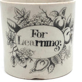 For Learning, Very Scarce and Lovely c. 1820s Pearlware Transferware Child's Mug (Two Small Chips)