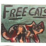 Free Cats! Excellent Vintage Hand-painted Sign on Wood Panel