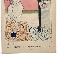 What it is To Be Married, 1908 Hand-painted Postcard (Just in time for Father's Day)