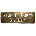 Stop + Look = Safety Old Brass Sign Making Stencil